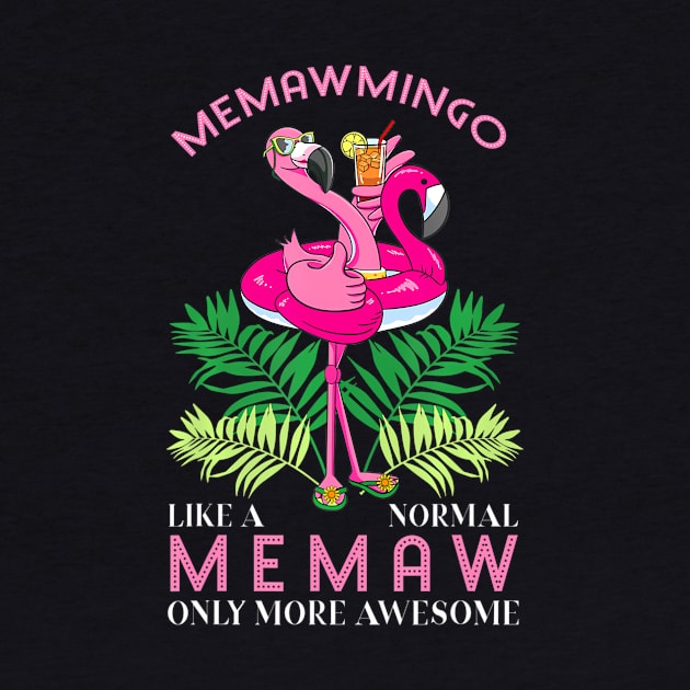 Memawmingo Grandmother Flamingo Love Gramma Grandma Granny by mccloysitarh